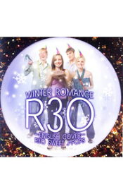 【中古】R30−英語ヴァージョンで聴く−R30　SWEET　J−POPS　VOCALIST　ウィンター・ロマンス / オムニバス