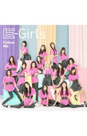 【中古】E−girls/ Follow　Me