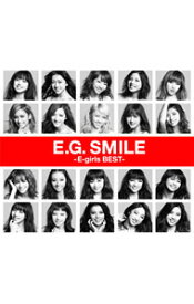 【中古】E−girls/ 【2CD＋DVD】E．G．SMILE−E−girls　BEST−