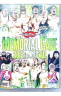【中古】MEMORIAL　GATE　2015　in　和歌山 / 堀口元気【出演】