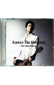 【中古】アクロス・ザ・ユニバース / ジェイク・シマブクロ