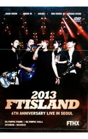【中古】2013　FTISLAND　6th　Anniversary　Live　in　Seoul/ FTISLAND【出演】