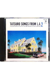 【中古】タツロー・ソング・フロム・L．A．2 / オムニバス