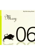 【中古】マイ・バースデー・ブック　5月6日 / デアゴスティーニ・ジャパン (単行本)