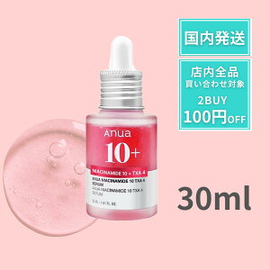 Anua AkA _[NX|bgZ 30ml iCAVA~h 10% glLT_ 4% TXA et Av Z ݖь e g[Abv  Ff g[  ݃PA V~ g