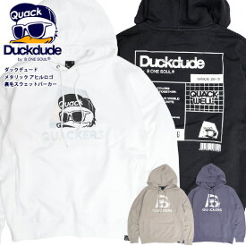 DUCK DUDE パーカー ダックデュード 2021SS メタリック アヒル ロゴプリント スウェットパーカー バックプリント プルオーバーパーカー 裏毛 スエット フーディー メンズ レディース ストリート カジュアル ビーワンソウル トップス PKL-400