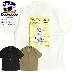 DUCK DUDE 半袖シャツ ダックデュード 2021SS アヒル イラスト プリント オープンカラーシャツ duckdude バックプリント 開襟シャツ ロゴ刺繍 メンズ レディース ユニセックス ビーワンソウル ストリート カジュアル トップス SYS-010