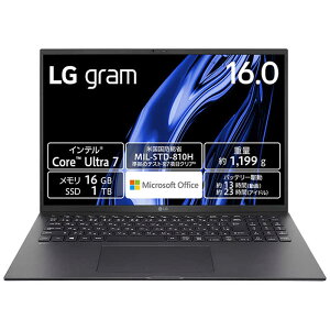 �y���K�i�zLG�G���N�g���j�N�X LG 16Z90S-MA78J2 LG gram 16�^ Core Ultra 7/16GB/1TB/Office �I�u�V�f�B�A���u���b�N Windows 11Home �m�[�g�p�\�R�� 16Z90S-MA78J2 �������� �V�i ���K�i