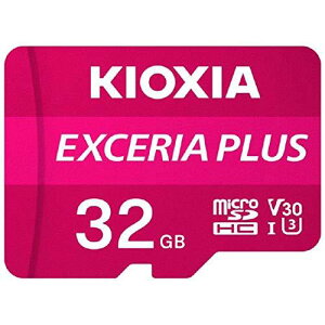 KIOXIA microSD�������J�[�h 32GB �N���X10 UHS�X�s�[�h�N���X3 EXCERIA PLUS KMUH-A032G