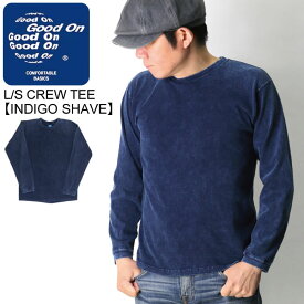 ★期間限定！最大20％OFFクーポン対象商品★ 【送料無料】Good On(グッドオン) ロングスリーブ クルー Tシャツ【インディゴ染め】シリーズ Tシャツ カットソー メンズ レディース プレゼント