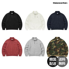 【韓国】thisisneverthat ディスイズネバーザット 韓国ファッション 韓国ストリート 正規品 スウェット ハーフジップ トレーナー プルオーバー トップス オーバーサイズ ビッグシルエット ルーズフィット コットン100% 【thisisneverthat】