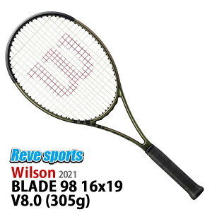 [無料ガット張上無料][国内正規品]Wilson(ウィルソン) BLADE 98 16x19 V8.0 ( ブレード 98 16x19 V8.0 ) 305g WR078711 硬式テニスラケット 2021年モデル