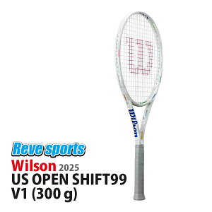 ySăI[vfz[Ki] Wilson(EB\) US OPEN 2025 SHIFT99 V1 (US OPEN 2025 SHIFT 99 V1) 300g WR178511 dejXPbg 2025Nf r-y[X|[cz