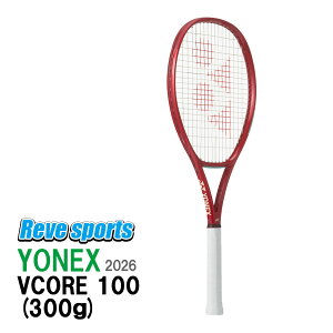 [�������K�i]YONEX(���l�b�N�X) VCORE100 ( V�R�A 100 ) 300g 08VC100 ���r�[���b�h(338) �d���e�j�X���P�b�g 2026�N���f���y���[���X�|�[�c�z