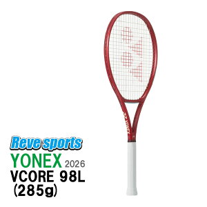 [�������K�i]YONEX(���l�b�N�X) VCORE98L ( V�R�A 98L ) 285g 08VC98L ���r�[���b�h(338) �d���e�j�X���P�b�g 2026�N���f���y���[���X�|�[�c�z