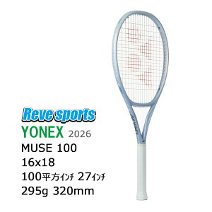 [�����[���y�����ł���!] YONEX(���l�b�N�X) MUSE 100 ( �~���[�Y 100 ) 295g 01MU100 �p�[���V���o�[(667) �d���e�j�X���P�b�g 2026�N���f���y���[���X�|�[�c�z