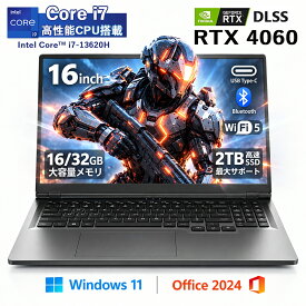 【NVIDIA RTX4060 搭載】ノートパソコン ゲーミングノートpc office付き パソコン 第13世代 Intel Core i7 13620H Windows11 専用グラフィックスカード DDR5 16/32GB SSD 128GB~2TB 16インチ FHD IPS 動画編集 クリエイター向け Type-C セキュリティロック PSE認証済
