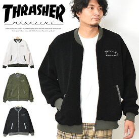 SALE セール THRASHER スラッシャー ボアジャケット ブルゾン アウター TH5195 メンズ レディース ユニセックス ビッグシルエット オーバーサイズ ロゴ刺繍 送料無料