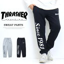 THRASHER スラッシャー プリント スウェットパンツ イージーパンツ 裏毛 メンズ パンツ 送料無料 TH97116
