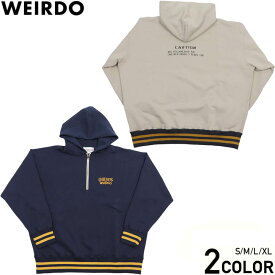 ウィアード ハーフジップ フーディー プルオーバーパーカー スウェット メンズ WEIRDO UGLIES - HALF ZIP HOODIE GLADHAND グラッドハンド GANGSTERVILLE ギャングスタービル OLD CROW オールドクロウ