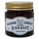 グラッドハンド ヘアバーム メンズ 日本製 オーガニック 63g アポセカリー GLAD HAND APOTHECARY HAIR BALM "INDIAN CHANT" GANGSTERVILLE ギャングスタービル WEIRDO ウィアード OLD CROW オールドクロウ