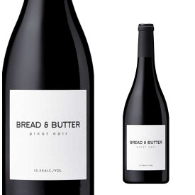 ブレッド＆バター ピノノワール 2023年 13.5度 750ml 箱なし 赤ワイン アメリカ カリフォルニア【ワインならリカオー】