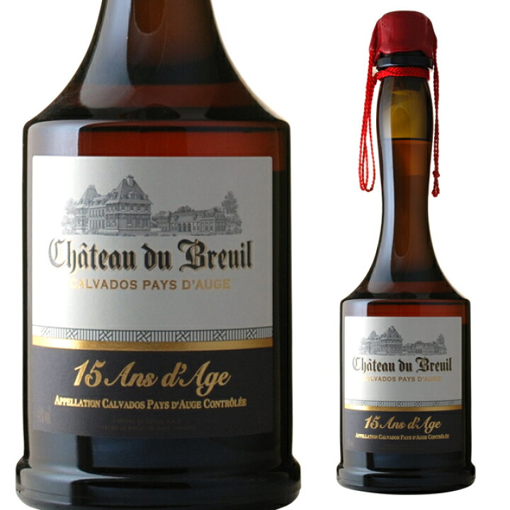 楽天市場 シャトー ド ブルイユ 15年 41度 700ml ブランデー 箱なし カルバドス りんご 酒 お酒 洋酒 ギフト 内祝い 男性 オシャレ 彼氏 お祝い ブランディー 誕生日プレゼント 贈り物 贈答 退職祝い お正月 正月 成人祝い 新年 挨拶 寒中見舞い ワインなら 楽天市場 シャトー ド ブルイユ 15年 41度 700ml ブランデー 箱なし カルバドス りんご 酒 お酒 洋酒 ギフト 内祝い 男性 オシャレ 彼氏 お祝い ブランディー 誕生日プレゼント 贈り物 贈答 退職祝い お正月 正月 成人祝い 新年 挨拶 寒中見舞い ワインなら