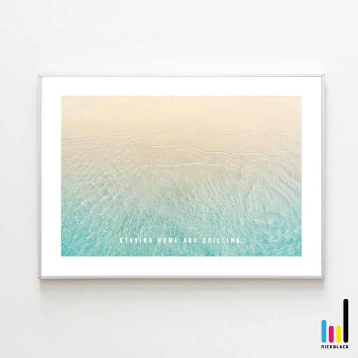 楽天市場 Staying Home And Chilling 海 ポスター 波 砂浜 ビーチ サーフ サーフィン 写真 チル リラックス ナチュラル インテリア 男前インテリア 雑貨 レトロ シンプル 絵 柄 壁掛け フレーム パネル アート 大判 特大カフェ おしゃれ モダン 楽天市場 Staying Home And Chilling 海 ポスター 波 砂浜 ビーチ サーフ サーフィン 写真 チル リラックス ナチュラル インテリア 男前インテリア 雑貨 レトロ シンプル 絵 柄 壁掛け フレーム パネル アート 大判 特大カフェ おしゃれ モダン