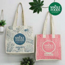 ハワイ直輸入☆WHOLE FOODSMARKET【ホールフーズ エコバック】送料無料/ハワイ/パイナップル/トートバック/ホールフーズマーケット/バッグ/ハワイアン雑貨/HAWAII/ピンク/ブルー/お土産/オーガニック/カイルア/オアフ/おしゃれ/ハイビスカス/アメリカ/パイナップル