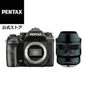 PENTAX K-1 Mark II + HD D FA21mm ubN ēVΉYZbgiy^bNX fW^჌tJ tTCY K}EgjyS̃[J[́z