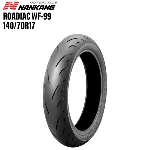 iJ [fBAbN WF-99 140/70R17 NANKANG ROADIAC A^C oCNp[cZ^[