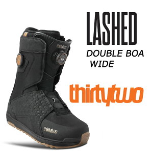 26-27 THIRTYTWO/�T�[�e�B�[�c�[ LASHED DOUBLE BOA WIDE ���b�V���_�u���{�A ���C�h �����Y ���f�B�[�X �M���^�Ή��u�[�c �X�m�[�{�[�h 2027 �\�񏤕i