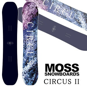 26-27 MOSS SNOWBOARDS/���X�X�m�[�{�[�h CIRCUS II �T�[�J�X�c�[ �����Y ���f�B�[�X �X�m�[�{�[�h �O���g�� �� 2027 �\�񏤕i