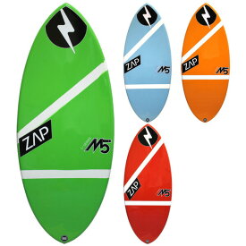西濃運輸営業所止め スキムボード ZAP ザップ M5 MODEL 51 スキム 初心者 中上級者向け 送料無料