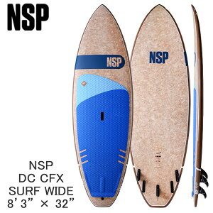 񂹏i 2023 NSP WAVE SUP 8'3 X 32 DC CFX SURF WIDE Tbv ph{[h 23NUS0300 cƏ~