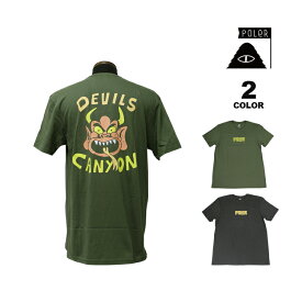 【SALE】アウトレット ポーラー Tシャツ POLER DEVILS CANYON S/S T-SHIRTS 半袖 TEE メンズ レディース ユニセックス 全2色 M-XL
