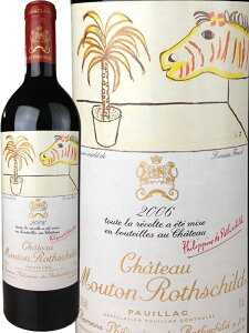 �V���g�[ ���[�g�� ���[�g�V���g 2006 / Chateau Mouton-Rothschild [2006][FR][WA98][��]