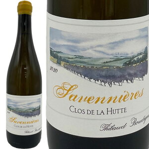 �T���j�G�[�� �N�� �h �� ���b�g 2020 �e�B�{�[ �u�[�f�B�j���� / Savennieres Clos de la Hutte 2020 Thibaud Boudignon [2020][FR][��]