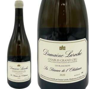 Vu O N xfBGX 2020 h[k bV / Domaine Laroche Chablis Grand Cru L'obedience [2020][FR][]