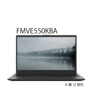 �x�m�� FMV �y�ŐVOffice 2024���ځz�x�m�� FMV 15.6�^ Core i5 ������16GB SSD 256GB Win11 �u���b�N FMVE550KBA