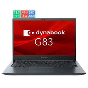Dynabook �_�C�i�u�b�N �m�[�g�p�\�R��/G83/13.3�^/Core i5-10210U/������ 16GB/SSD 256GB/Windows 11 Pro A6GNKYFCD61Y