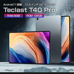 Teclast T40 Pro 8GB RAM 128GB ROM Android11 4G LTE Wi-Fi Bluetooth SIMt[ ^ubg RIM-T40PRO