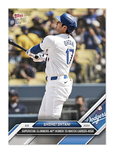 Jĕ@#665W[[Oj㏉V[Y{ۑ46A46BLOJ[h@Shohei Ohtani - 2024 MLB TOPPS NOWR Card 665
