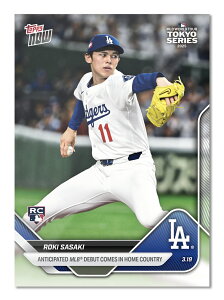 XؘN@#3@LOg[fBOJ[hBRoki Sasaki - 2025 MLB Topps NOWR - Card 3
