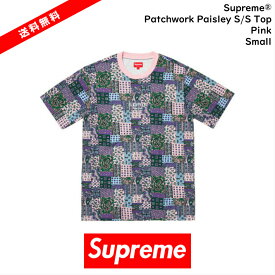 【国内正規品】Supreme(シュプリーム)Supreme Patchwork Paisley S/S Top Pink シュプリーム シュプリーム Tシャツ　サイズ S　SmallSupreme 2019 SS Supreme 19SS