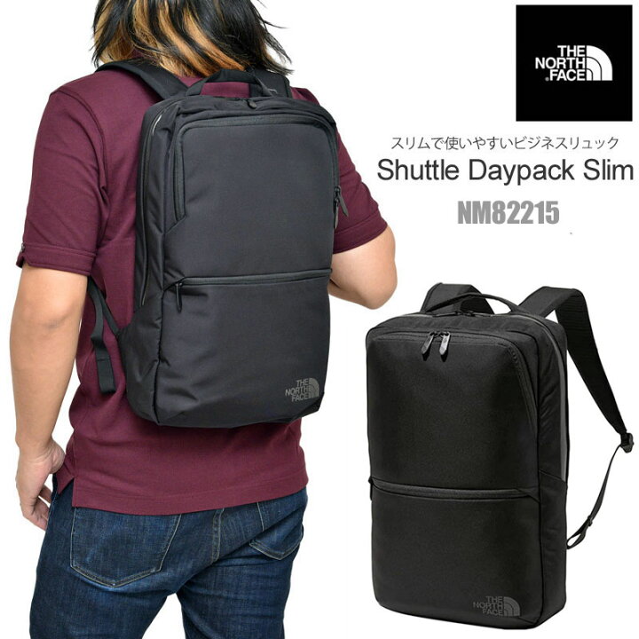 楽天市場 正規取扱店 ノースフェイス The North Face ビジネスリュック メンズ レディース シャトルデイパックスリム ブラック Shuttle Daypack Slim 15 5l Nm215 22ss Bpk Bns 鞄 23ripe ｒｉｐｅ