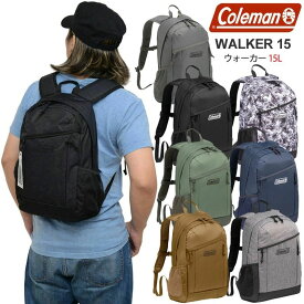 【正規取扱店】コールマン Coleman リュック メンズ レディース キッズ ウォーカー15L WALKER15 2024SS bpk【鞄】2402ripe