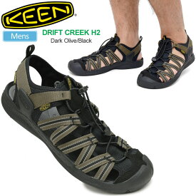 【正規取扱店】キーン KEEN サンダル メンズ ドリフトクリークH2 DRIFT CREEK H2 ダークオリーブ ブラック 1026006 2024SS sdl【靴】2404ripe