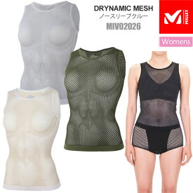 【正規取扱店】ミレー MILLET メッシュ インナー レディース ドライナミックメッシュノースリーブクルー DRYNAMIC MESH NS CREW W MIV02026 2023SS 【服】2303ripe[M便 1/1]【返品交換不可】