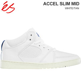 【正規取扱店】エス 'es スニーカー スケートシューズ メンズ アクセルスリムミッド ACCEL SLIM MID WHITE TAN ホワイト タン 2023SS 23SUMMER snk【靴】2305ripe